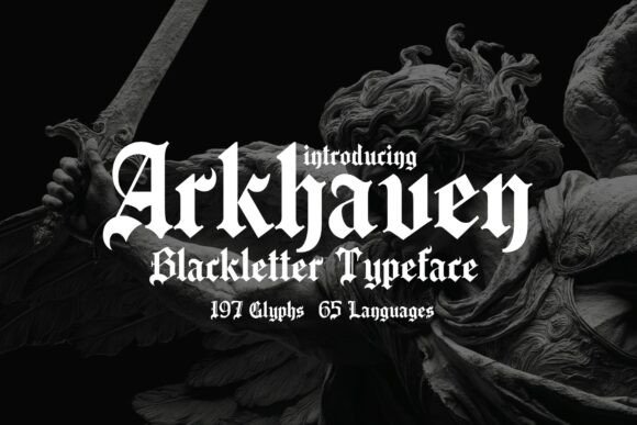 Arkhaven: A Gothic Blackletter Font for Digital Branding