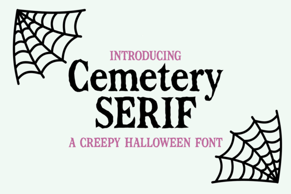 Cemetery Serif for Branding: A Spine-Chilling Typography Upgrade