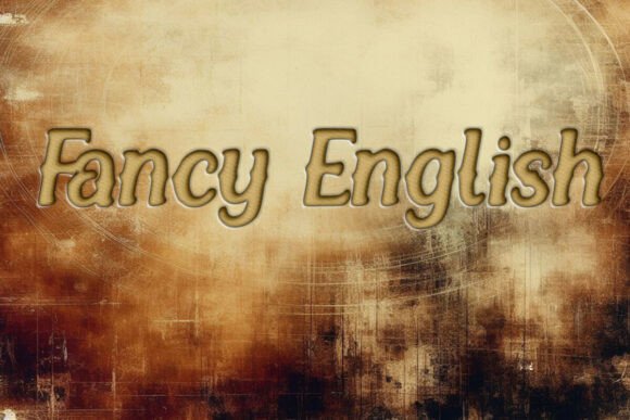 Fancy English Font for Polished Branding