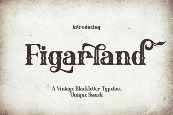 Figarland: A Whimsical Blackletter Font for Handmade Creations