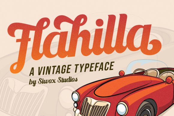 Flahilla: A Vintage Script Font for Bold Web Design