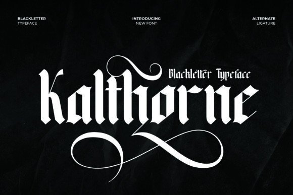 Kalthorne: A Bold Blackletter Font for Digital Design