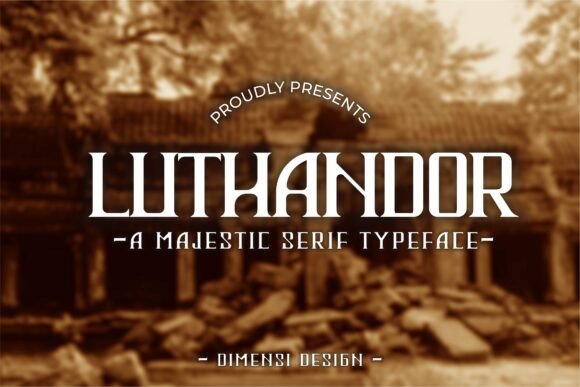 Luthandor Serif Font for Handmade Creations