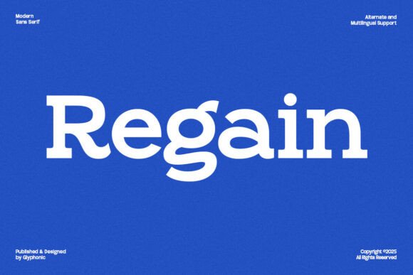 Regain: A Bold Slab Serif Font for Modern Editorial Design