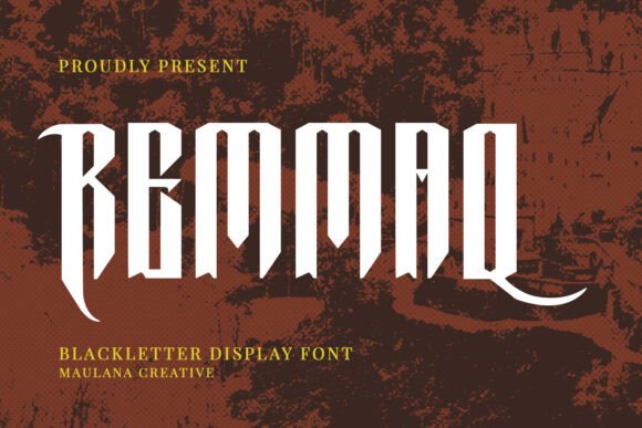 Remmaq: A Bold Blackletter Font for Modern Branding