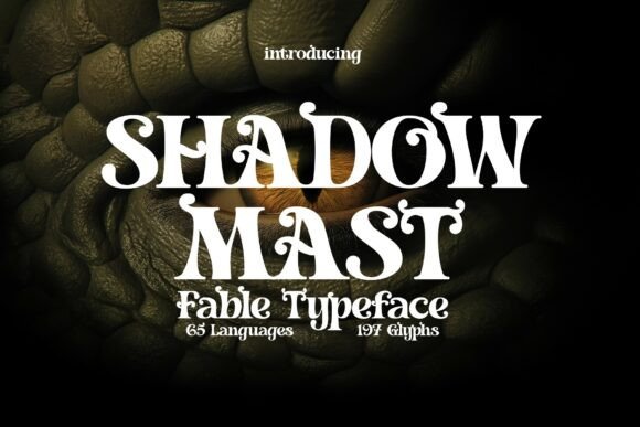 Shadowmast: A Serif Font for Storytelling Web Design