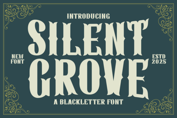 Silent Grove Blackletter Font Review